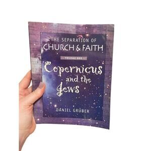 The Separation of Church and Faith : Copernicus & the Jews (PB, 2005) EXCELLENT